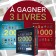 Grand jeu concours, 3 livres à gagner